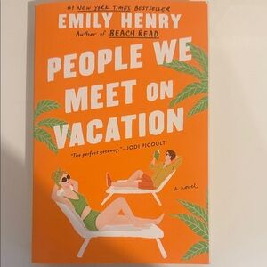 People We Meet on Vacation Book by Emily Henry